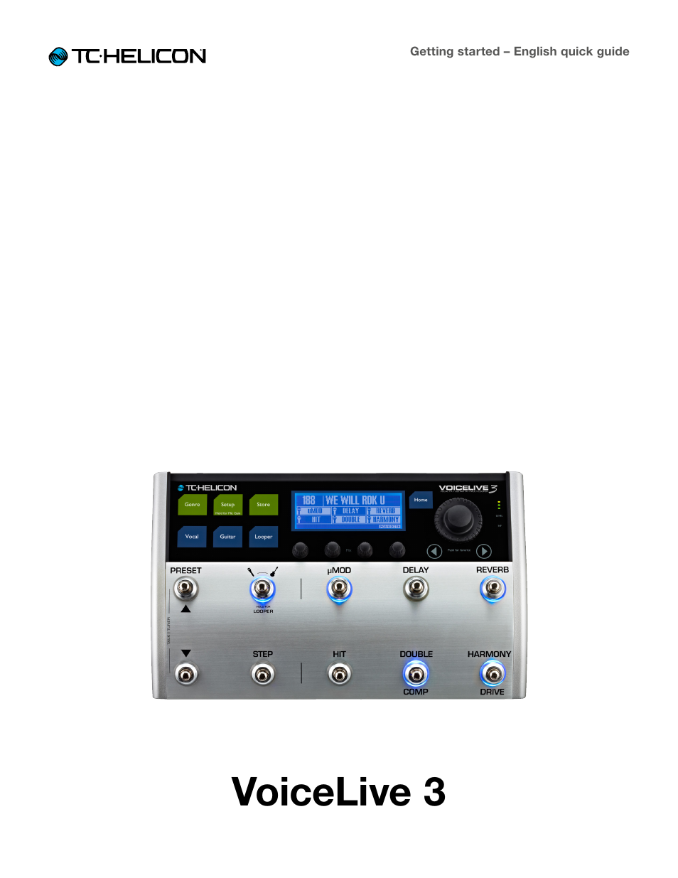 TC-Helicon VoiceLive 3 - QuickStart Guide User Manual | 20 pages