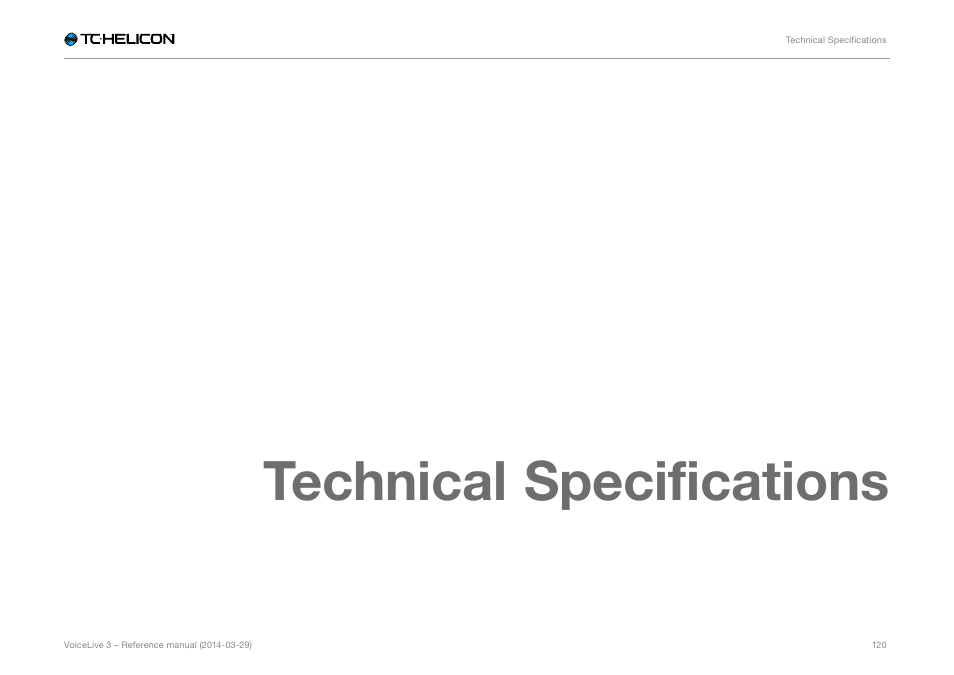 Technical specifications | TC-Helicon VoiceLive 3 - Reference Manual User Manual | Page 122 / 127