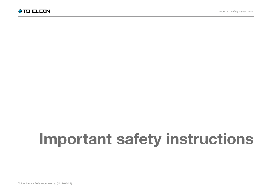 Important safety instructions | TC-Helicon VoiceLive 3 - Reference Manual User Manual | Page 3 / 127