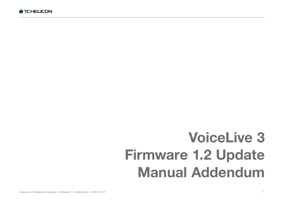 Voicelive 3 firmware 1.2 update manual addendum | TC-Helicon VoiceLive 3 - Firmware 1.2 Manual Addendum (MIDI Sync) User Manual | Page 3 / 12
