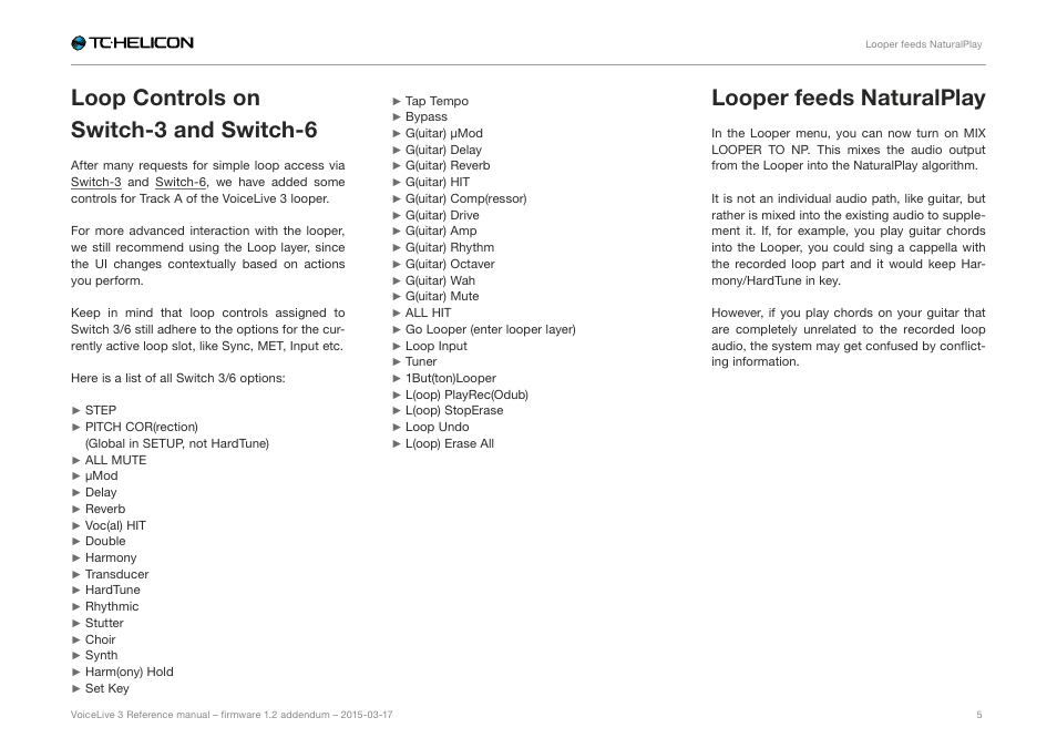 Loop controls on switch-3 and switch-6, Looper feeds naturalplay | TC-Helicon VoiceLive 3 - Firmware 1.2 Manual Addendum (MIDI Sync) User Manual | Page 7 / 12