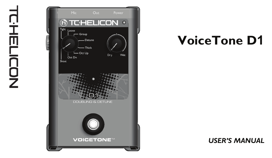TC-Helicon VoiceTone D1 Manual User Manual | 12 pages