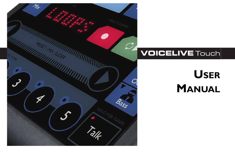 TC-Helicon VoiceLive Touch User Manual User Manual | 42 pages