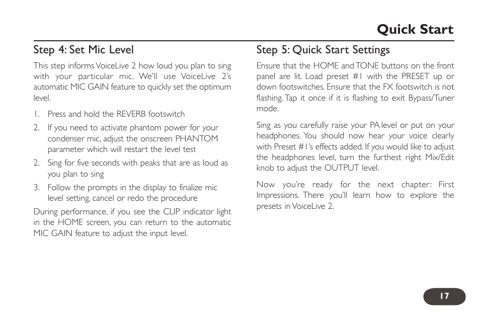 Quick start, Step 4: set mic level, Step 5: quick start settings | TC-Helicon VoiceLive 2 User manual User Manual | Page 17 / 105