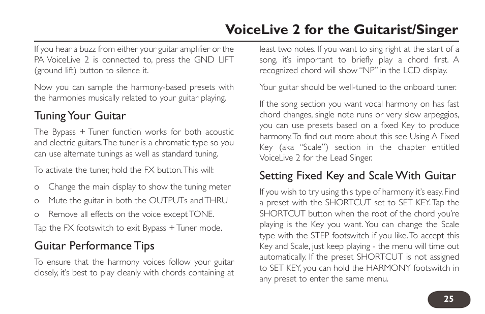 Voicelive 2 for the guitarist/singer, Tuning your guitar, Guitar performance tips | Setting fixed key and scale with guitar | TC-Helicon VoiceLive 2 User manual User Manual | Page 25 / 105