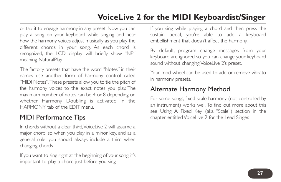 Voicelive 2 for the midi keyboardist/singer, Midi performance tips, Alternate harmony method | TC-Helicon VoiceLive 2 User manual User Manual | Page 27 / 105