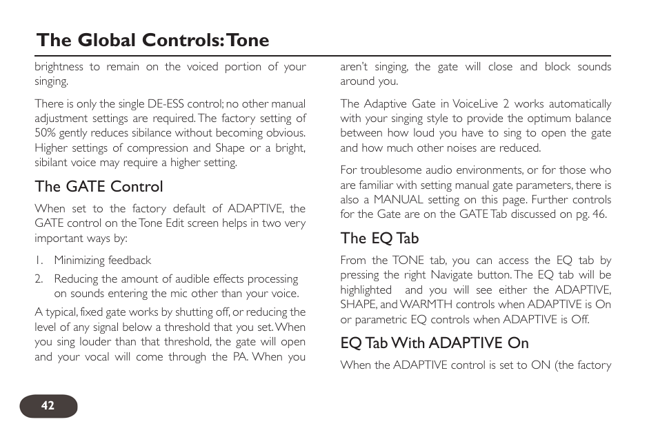 The global controls:tone, The gate control, The eq tab | Eq tab with adaptive on | TC-Helicon VoiceLive 2 User manual User Manual | Page 42 / 105