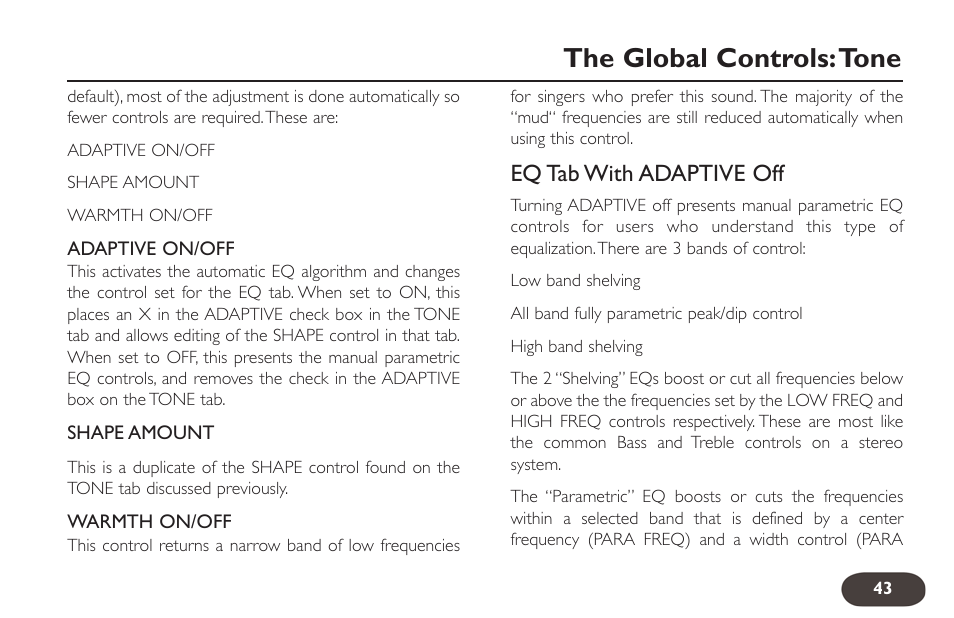 The global controls:tone, Eq tab with adaptive off | TC-Helicon VoiceLive 2 User manual User Manual | Page 43 / 105