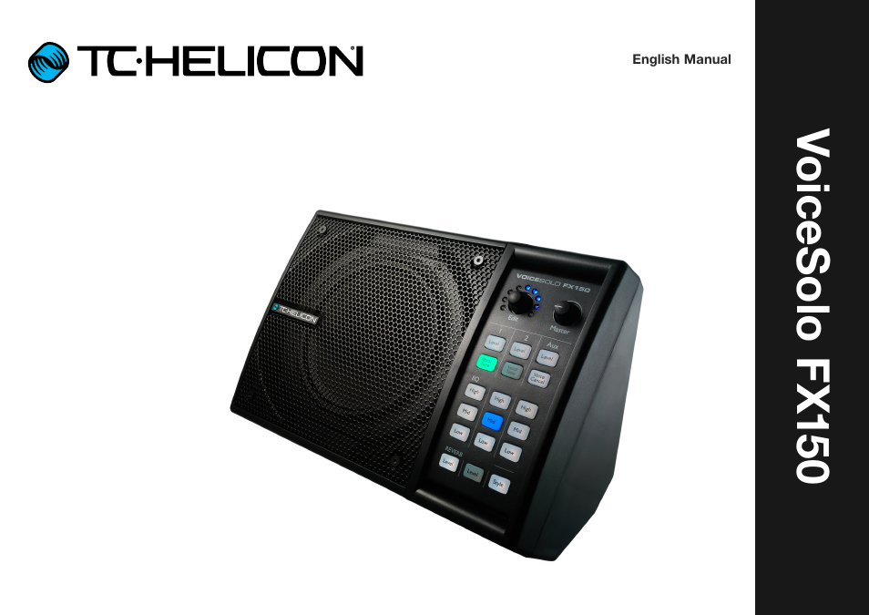 TC-Helicon Voicesolo FX150 - Reference Manual User Manual | 40 pages