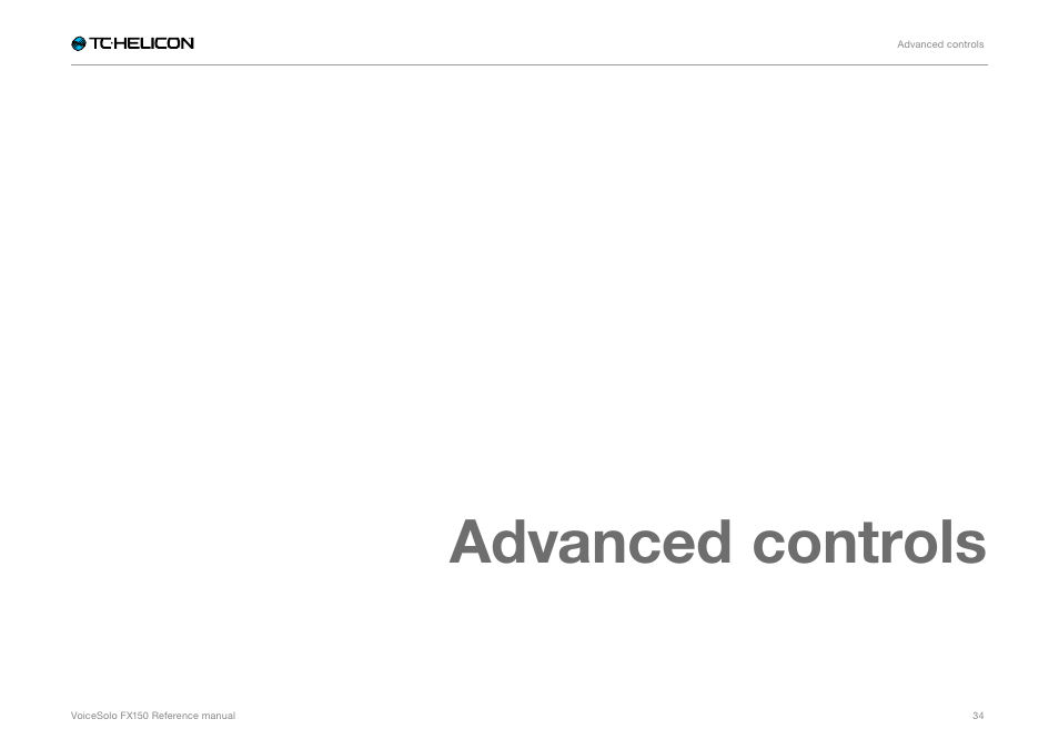 Advanced controls | TC-Helicon Voicesolo FX150 - Reference Manual User Manual | Page 36 / 40