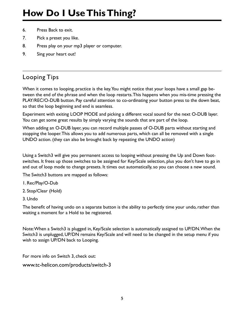 How do i use this thing, Looping tips | TC-Helicon VoiceLive Play Details Manual User Manual | Page 5 / 32