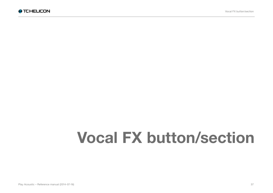 Vocal fx button/section | TC-Helicon Play Acoustic - Reference Manual User Manual | Page 39 / 75