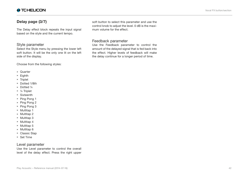 Delay page (3/7), Style parameter, Level parameter | Feedback parameter | TC-Helicon Play Acoustic - Reference Manual User Manual | Page 44 / 75