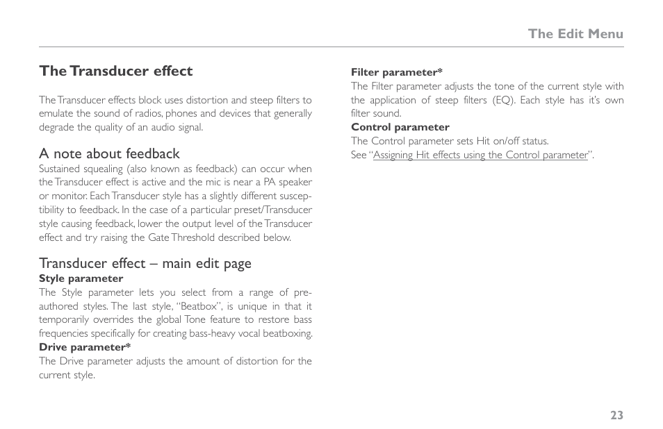 The transducer effect, A note about feedback | TC-Helicon VoiceLive Touch 2 Reference Manual User Manual | Page 29 / 98