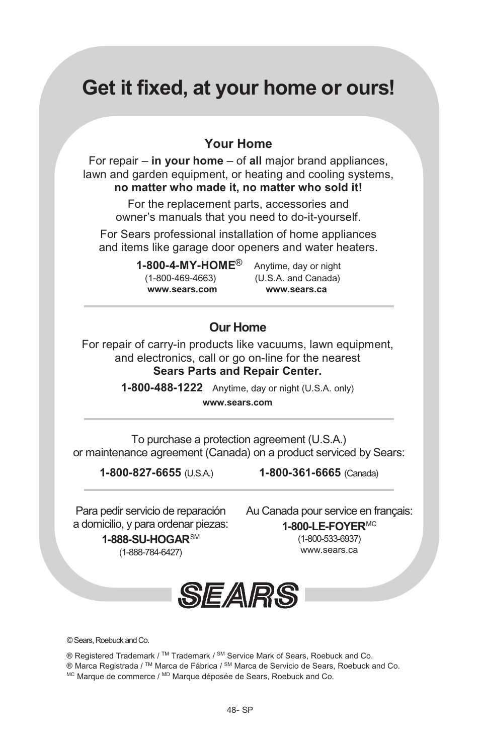 Get it fixed, at your home or ours, Our home, Your home | Craftsman 919.166442 User Manual | Page 44 / 44