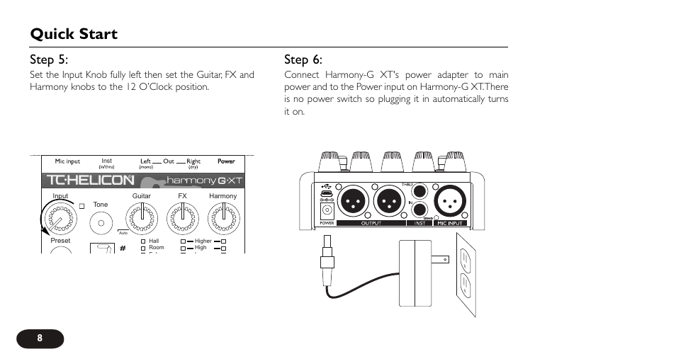 Quick start, Step 5, Step 6 | TC-Helicon VoiceTone Harmony-G XT Manual User Manual | Page 8 / 30