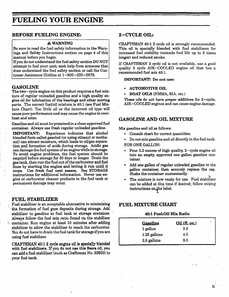 Fueling your engine, Before fueling engine, Gasoline | Fuel stabilizer, Cycle oil, Gasoline and oil mixture, Fuel mixture chart, Engine oil ii specially wended | Craftsman 358.798260-32cc User Manual | Page 11 / 61