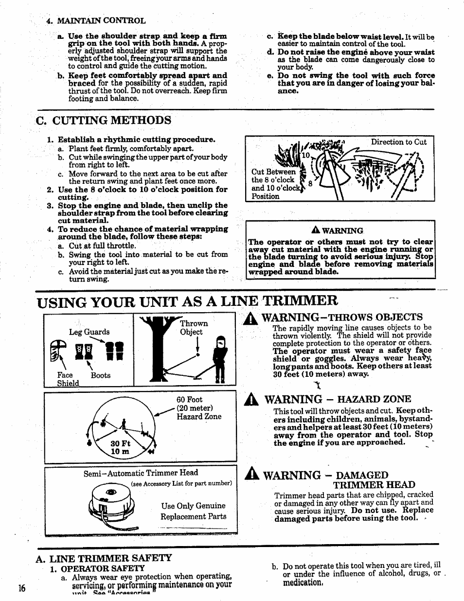 Using your unit as a line trimmer, Warning - hazard zone, A warning - damaged | Trimmer head, A. line trimmer safety, Iervicing, or performing maintenance on your, Using your tool as a line trimmer | Craftsman 358.798260-32cc User Manual | Page 16 / 61