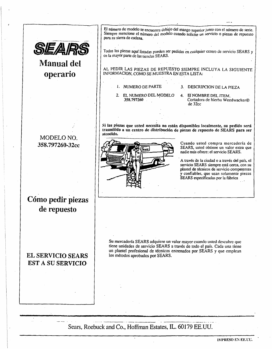 Manual del operario, Cómo pedir piezas de repuesto, El servicio sears est a su servicio | Craftsman 358.798260-32cc User Manual | Page 61 / 61