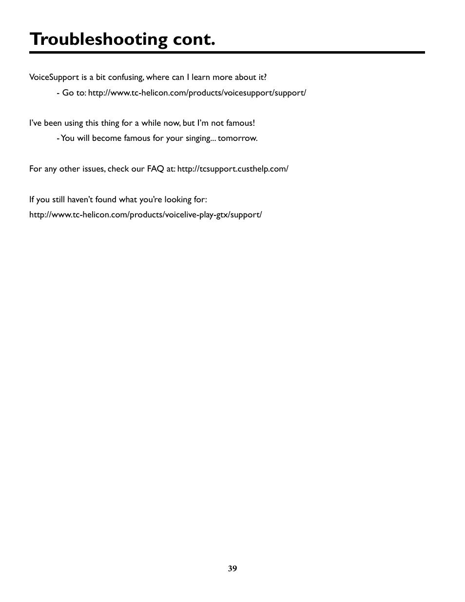 Troubleshooting cont | TC-Helicon VoiceLivePlay GTX Details manual User Manual | Page 39 / 39