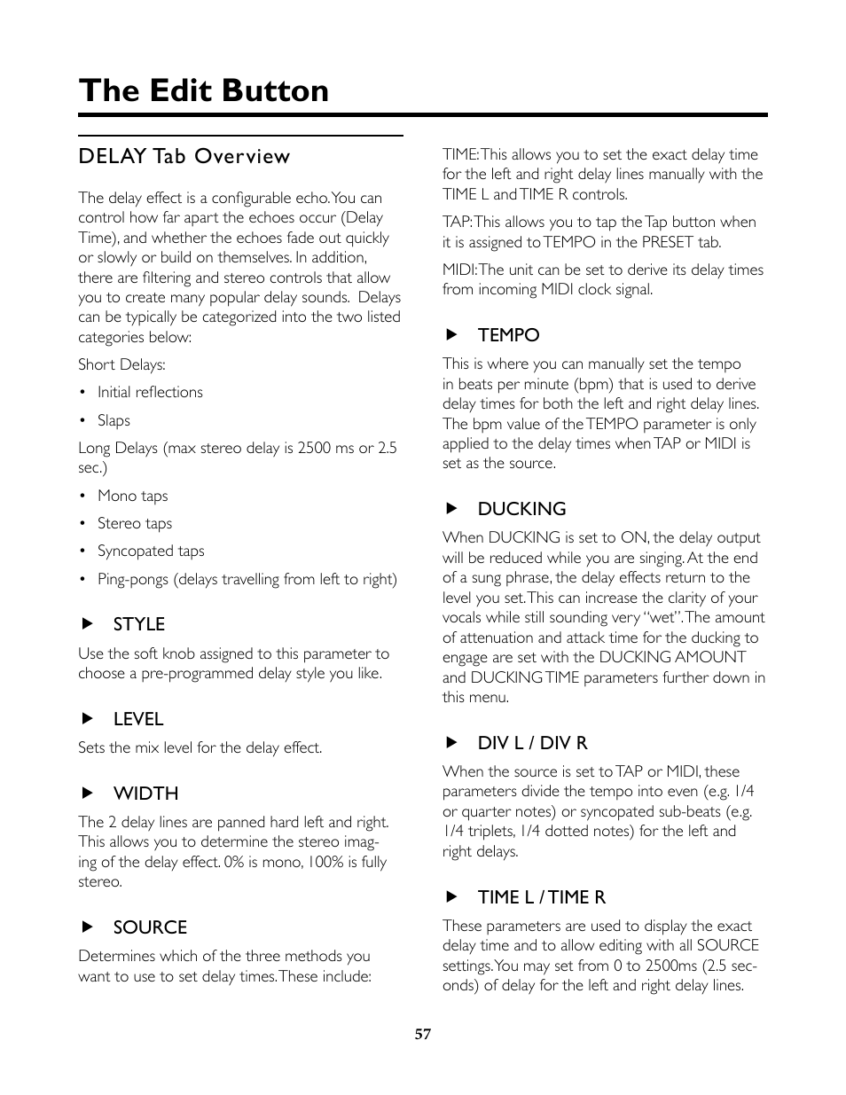 Delay tab overview, Style, Level | Width, Source, Tempo, Ducking, Div l / div r, Time l / time r, The edit button | TC-Helicon VoiceLive Rack Full User's Manual User Manual | Page 58 / 89