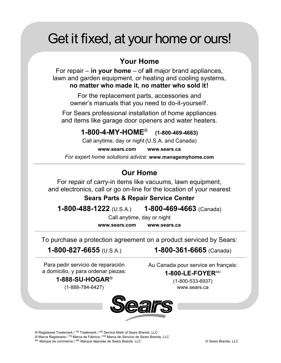 Get it fixed, at your home or ours, Your home, 800-4-my-home | Our home, 888-su-hogar, 800-le-foyer | Craftsman 247.88045 User Manual | Page 64 / 64