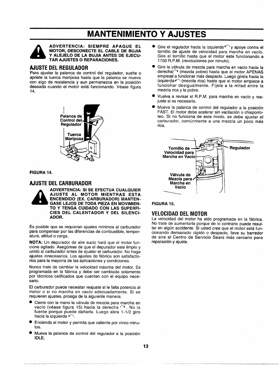 Mantenimiento y ajustes, Ajuste del regulador, Figura 14 | Ajuste del carburador, Figura 15, Velocidad del motor | Craftsman 247.797900 User Manual | Page 35 / 36