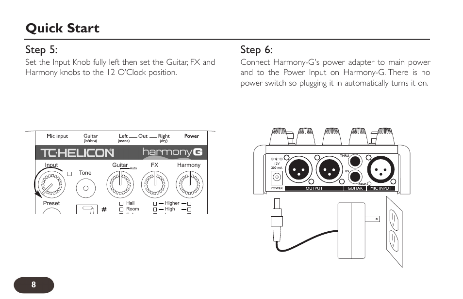 Quick start, Step 5, Step 6 | TC-Helicon VoiceTone Harmony-G Manual User Manual | Page 7 / 24