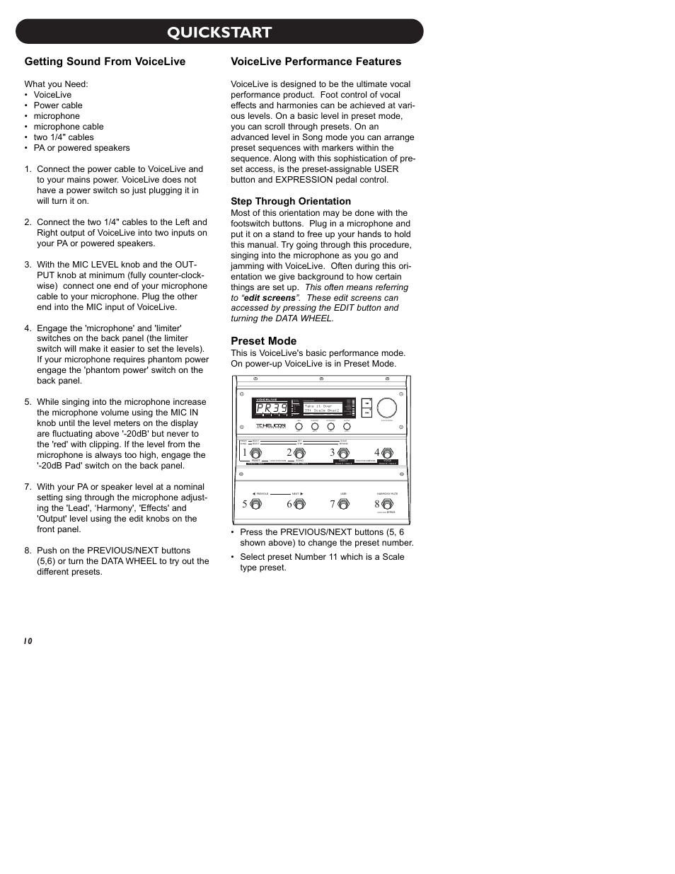 Quickstart, Getting sound from voicelive, Voicelive performance features | Preset mode, Step through orientation, P r 3 9 | TC-Helicon VoiceLive Manual User Manual | Page 12 / 59