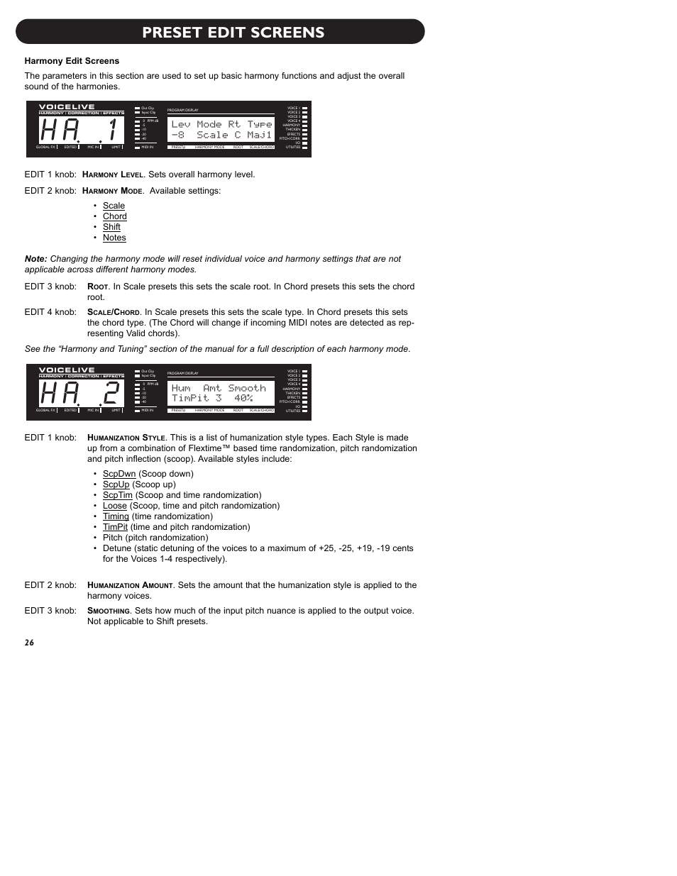 H a 2, H a 1, Preset edit screens | Hum amt smooth, Timpit 3 40, Lev mode rt type, 8 scale c maj1 | TC-Helicon VoiceLive Manual User Manual | Page 28 / 59