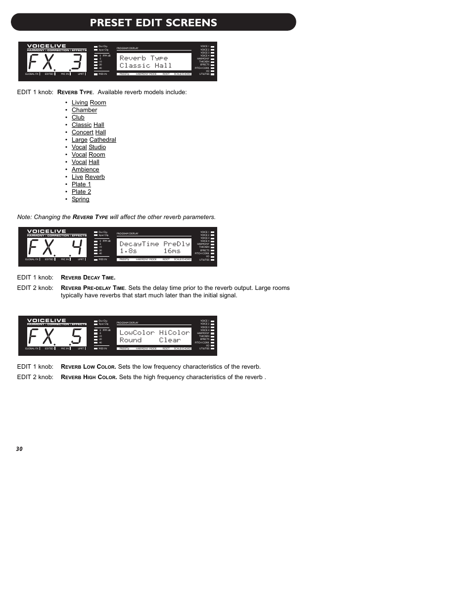 F x 5, F x 4, F x 3 | Preset edit screens, Lowcolor hicolor, Round clear, Decaytime predly, 8s 16ms, Reverb type, Classic hall | TC-Helicon VoiceLive Manual User Manual | Page 32 / 59