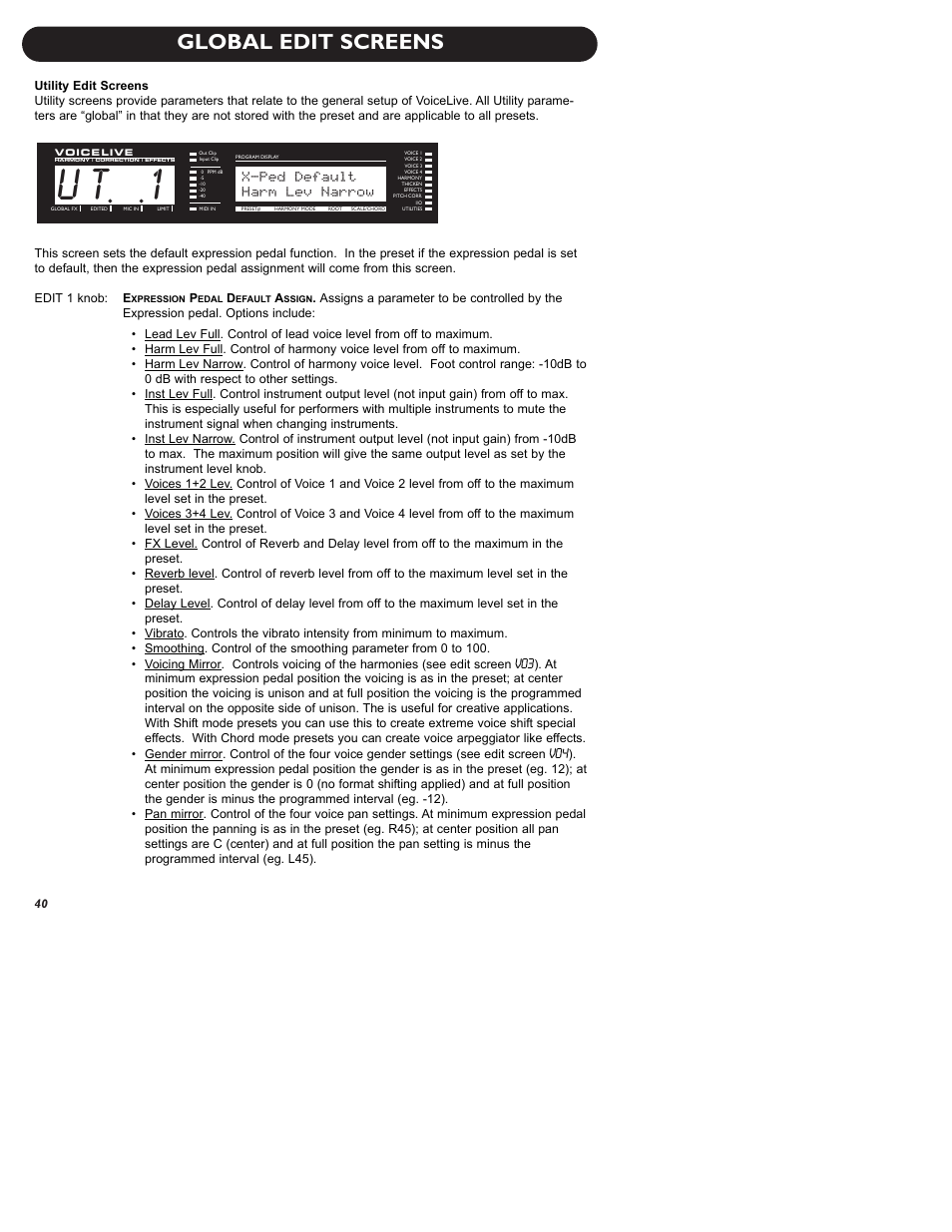 U t 1, Global edit screens, X-ped default | Harm lev narrow | TC-Helicon VoiceLive Manual User Manual | Page 42 / 59