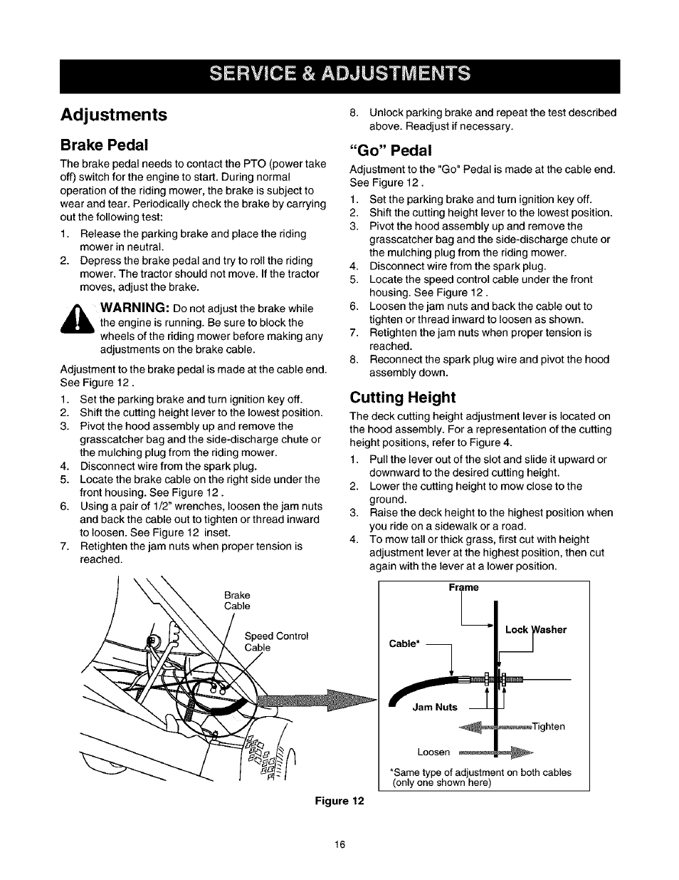 Rvice& adjustments, Adjustments brake pedal, Go” pedal | Cutting height, Adjustments, Brake pedal | Craftsman 247.27022 User Manual | Page 16 / 72