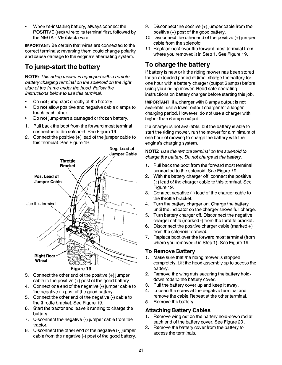 To jump-start the battery, To charge the battery, To remove battery | Attaching battery cables | Craftsman 247.27022 User Manual | Page 21 / 72