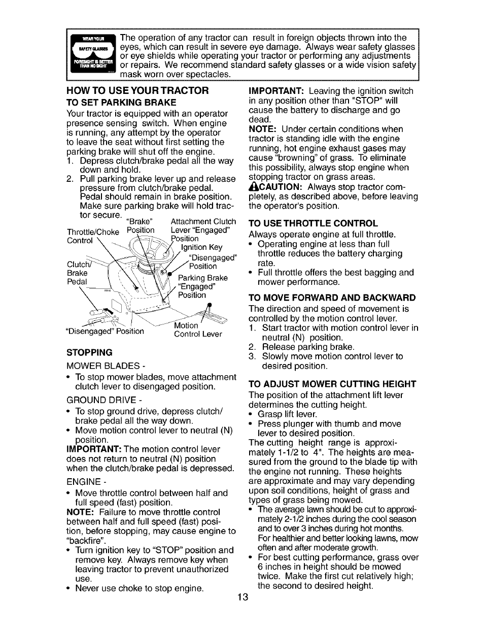 Stopping, To use throttle control, To move forward and backward | To adjust mower cutting height | Craftsman 917.273840 User Manual | Page 13 / 60