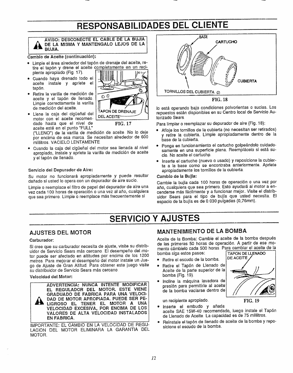 Responsabilidades del cliente, Servicio y ajustes, Ajustes del twotor | Mantenimiento de la bomba | Craftsman 580.747100 User Manual | Page 32 / 40