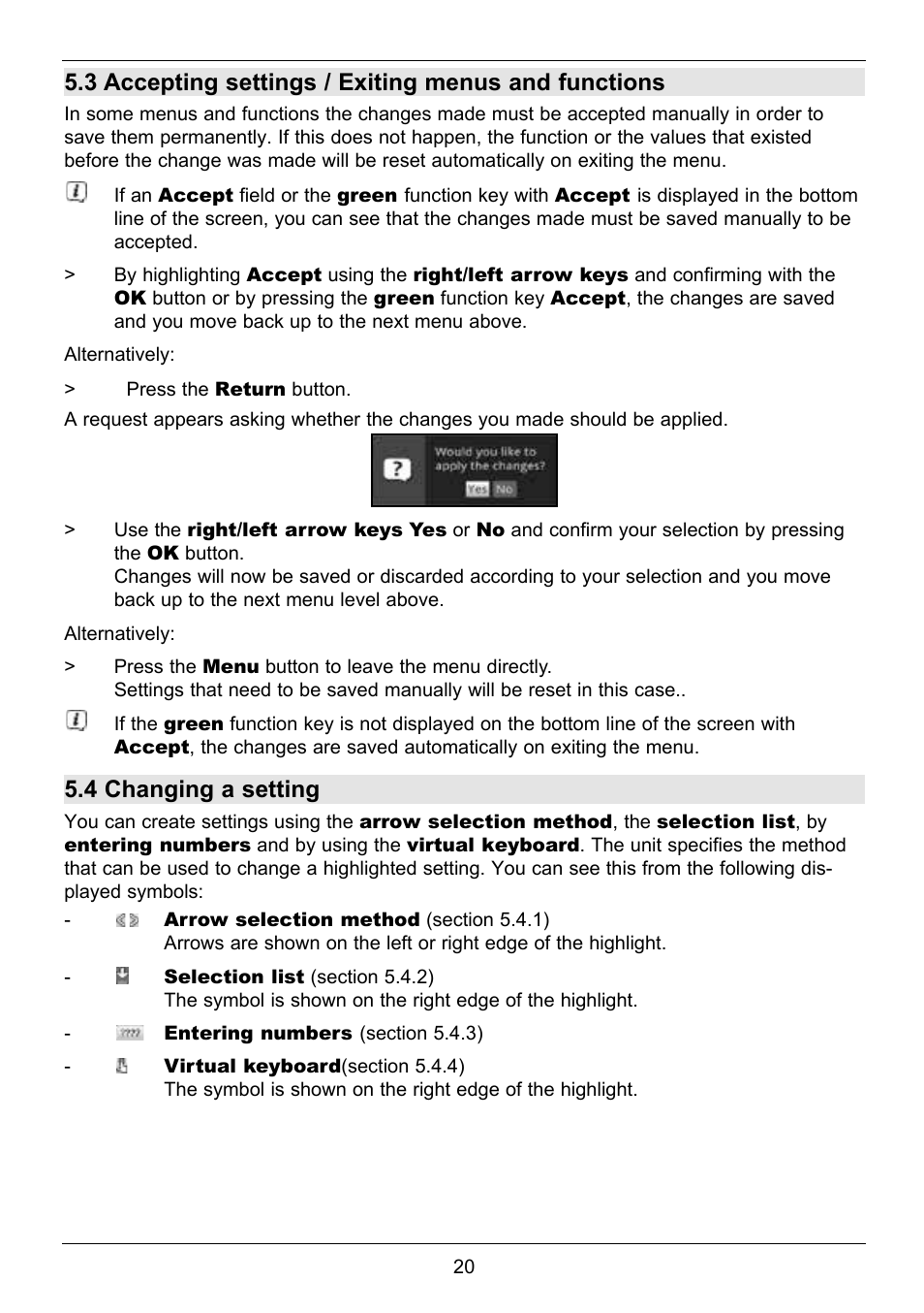 3 accepting settings / exiting menus and functions, 4 changing a setting | TechniSat TechniCorder ISIO STC User Manual | Page 20 / 64