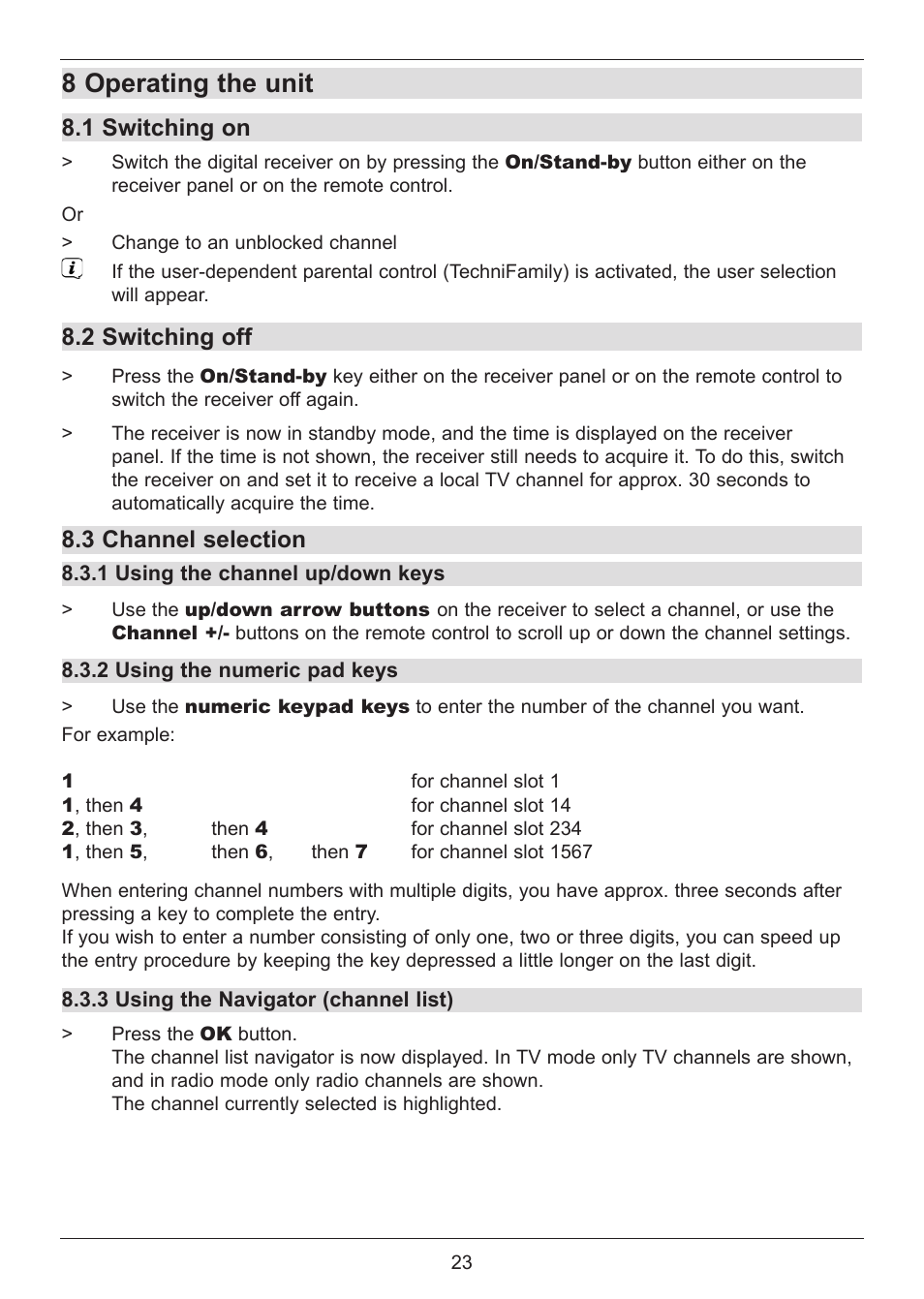 8 operating the unit, 1 switching on, 2 switching off | 3 channel selection | TechniSat DIGIT ISIO S User Manual | Page 23 / 48