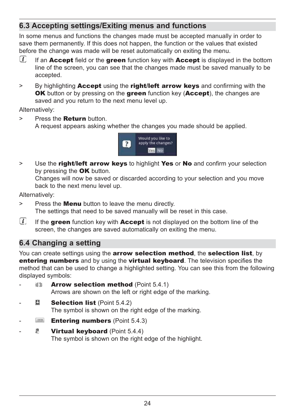 3 accepting settings/exiting menus and functions, 4 changing a setting | TechniSat DIGIT ISIO S2 User Manual | Page 24 / 48