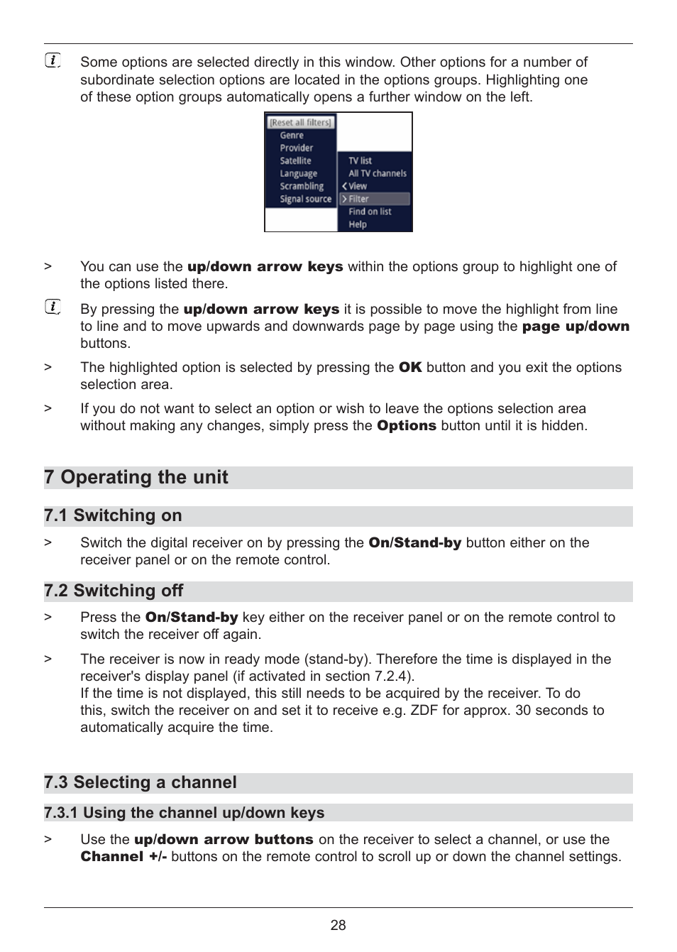 7 operating the unit, 1 switching on, 2 switching off | 3 selecting a channel | TechniSat DIGIT ISIO S2 User Manual | Page 28 / 48