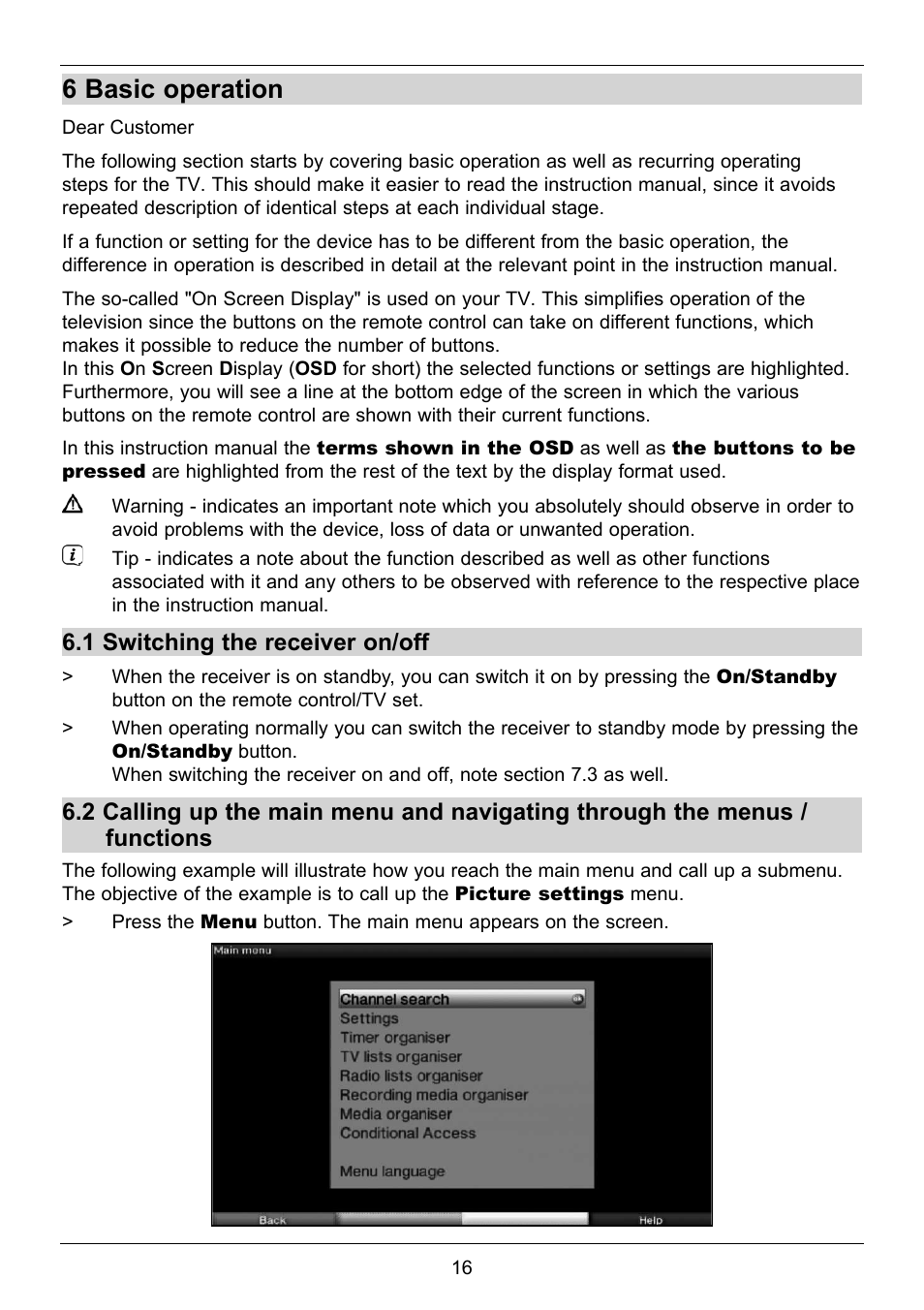 6 basic operation, 1 switching the receiver on/off | TechniSat TechniStar S2 User Manual | Page 16 / 48