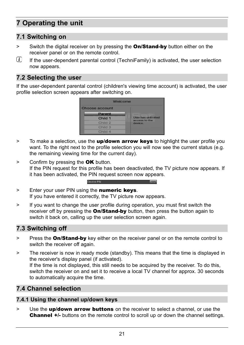 7 operating the unit, 1 switching on, 2 selecting the user | 3 switching off, 4 channel selection | TechniSat TechniStar S2 User Manual | Page 21 / 48