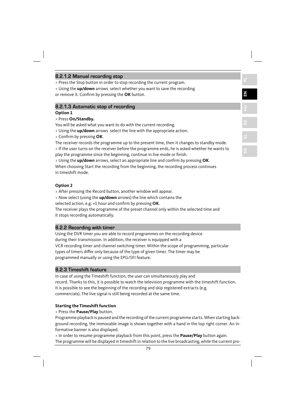 2 manual recording stop, 3 automatic stop of recording, 2 recording with timer | 3 timeshift feature | TechniSat DiGYBOXX HD CX User Manual | Page 79 / 304
