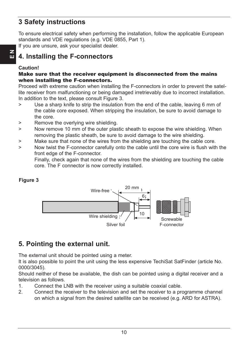 3 safety instructions, Installing the f-connectors, Pointing the external unit | TechniSat SATMAN 45 Mounting instruction User Manual | Page 10 / 84