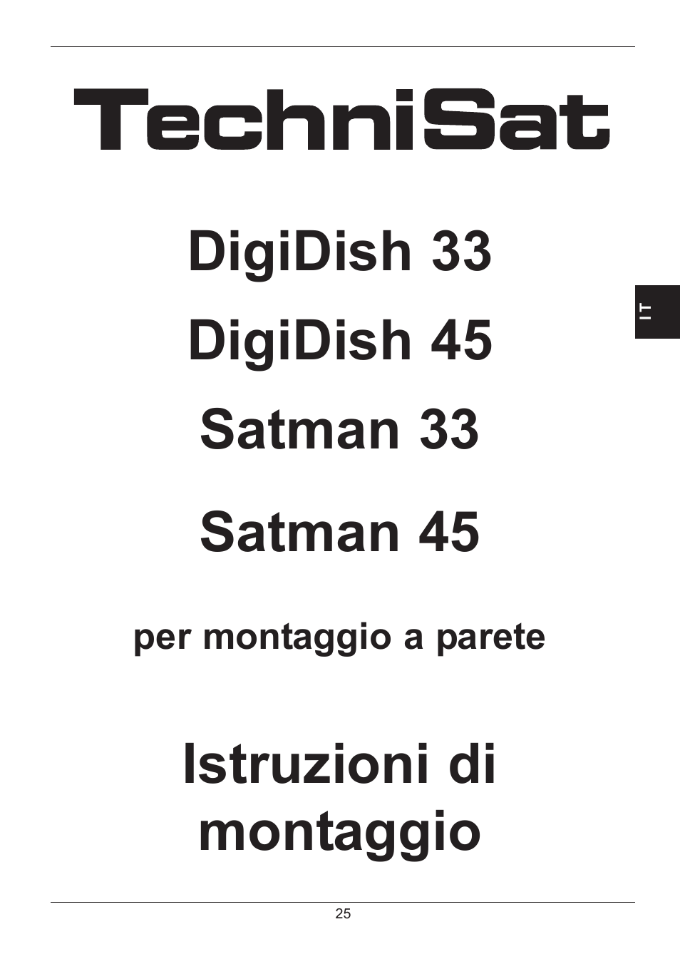 Istruzioni di montaggio | TechniSat SATMAN 45 Mounting instruction User Manual | Page 25 / 84