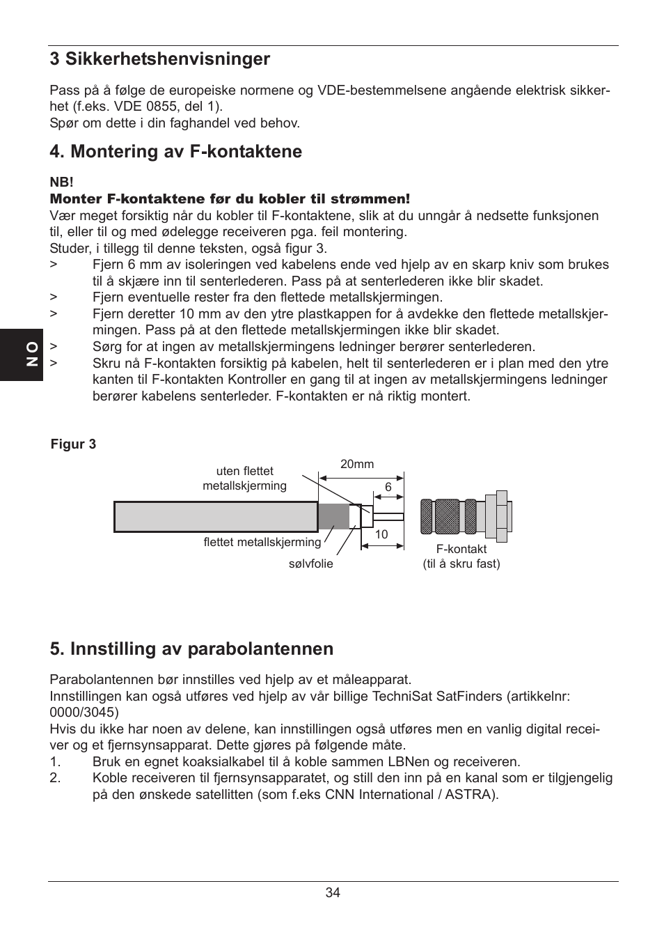 3 sikkerhetshenvisninger, Montering av f-kontaktene, Innstilling av parabolantennen | TechniSat SATMAN 45 Mounting instruction User Manual | Page 34 / 84