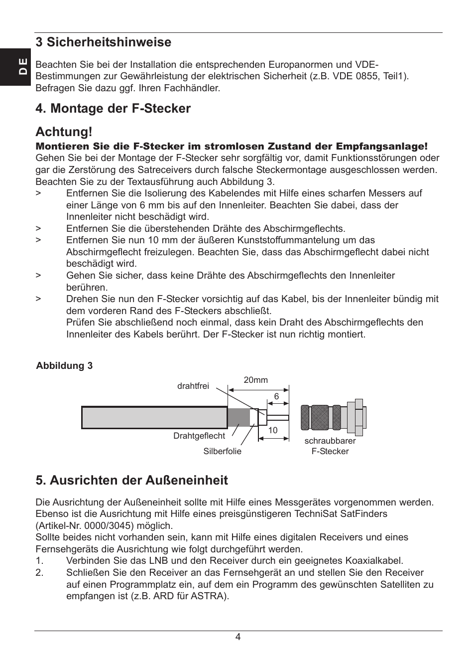 3 sicherheitshinweise, Montage der f-stecker achtung, Ausrichten der außeneinheit | TechniSat SATMAN 45 Mounting instruction User Manual | Page 4 / 84