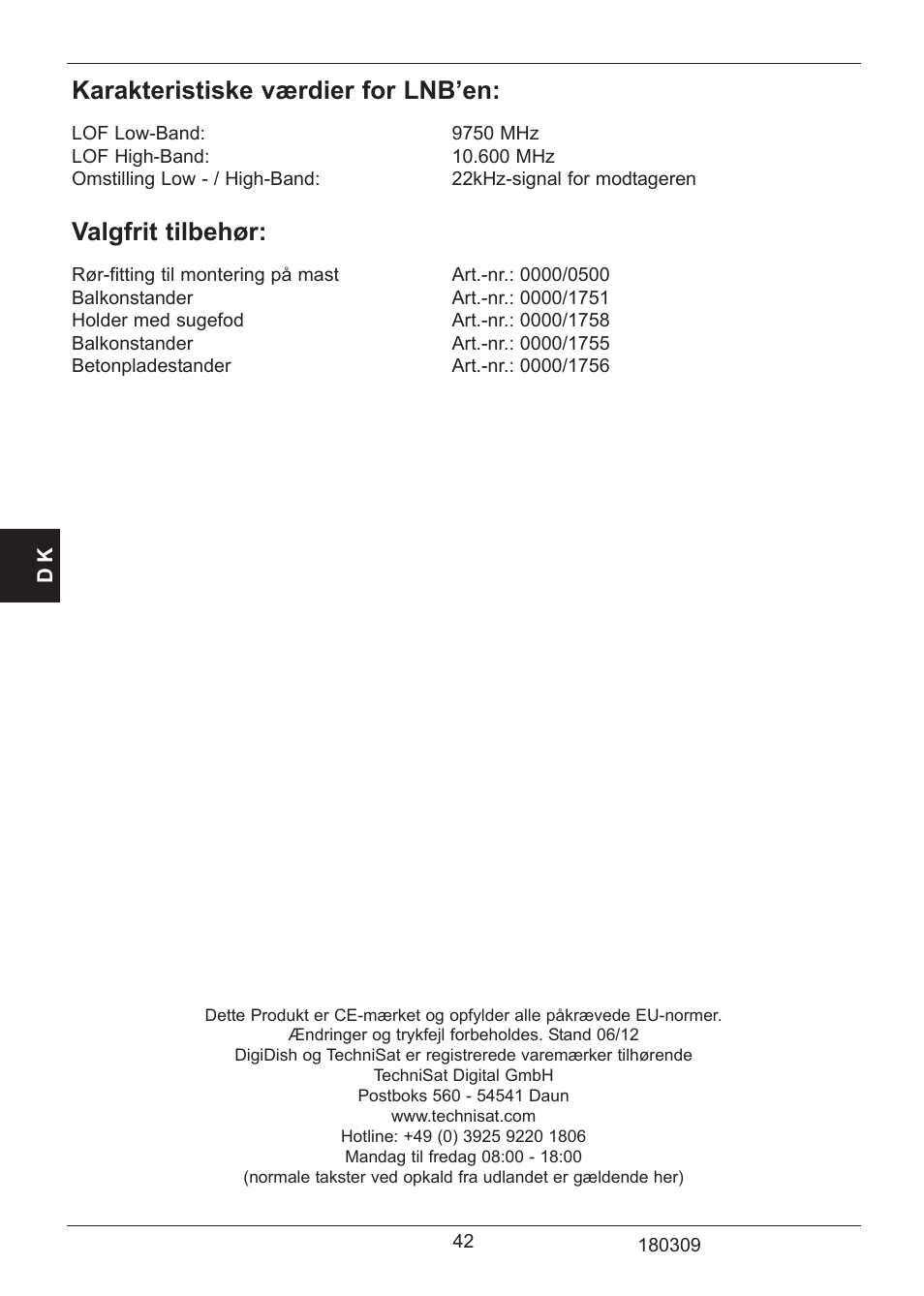 Karakteristiske værdier for lnb’en, Valgfrit tilbehør | TechniSat SATMAN 45 Mounting instruction User Manual | Page 42 / 84