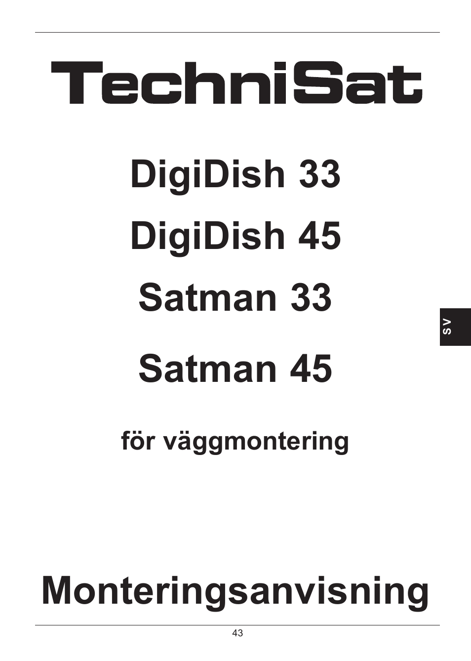 Monteringsanvisning | TechniSat SATMAN 45 Mounting instruction User Manual | Page 43 / 84