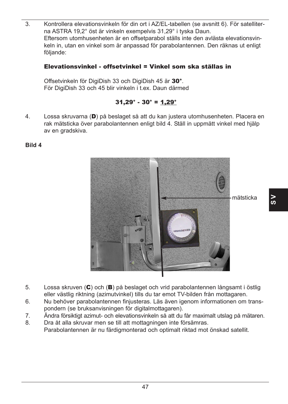 TechniSat SATMAN 45 Mounting instruction User Manual | Page 47 / 84